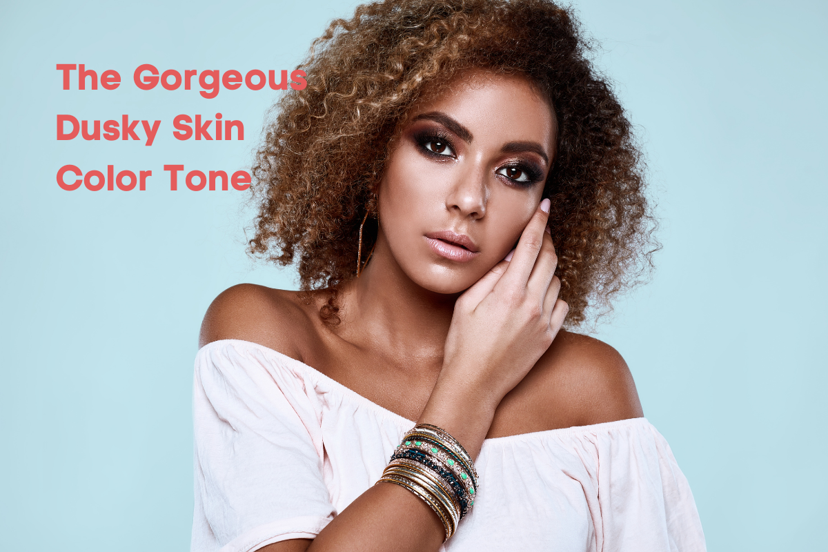 How To Pamper Dusky Skin Color Tone The Derma Expert Skin